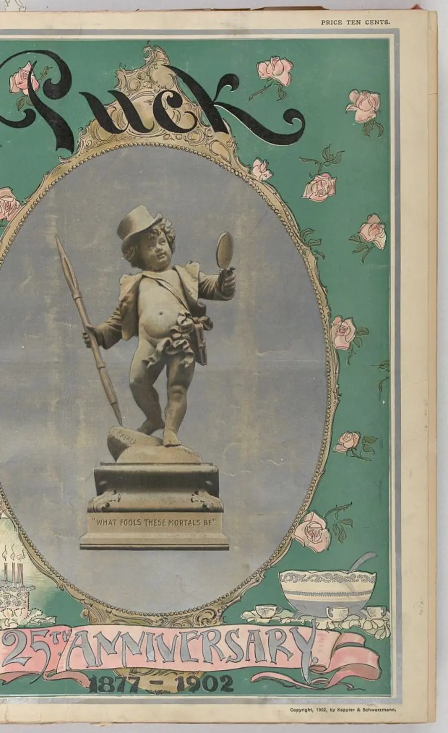 Puck magazine's 25th-anniversary cover, 1877–1902 — a portrait of the gilded statue in an oval ringed with roses, under the 'Puck' masthead, the pedestal carved 'What fools these mortals be.'